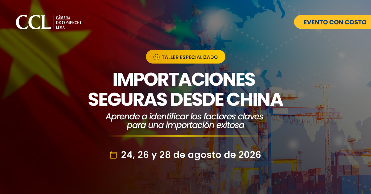 TALLER ESPECIALIZADO: IMPORTACIONES SEGURAS DESDE CHINA - AGOSTO 2026